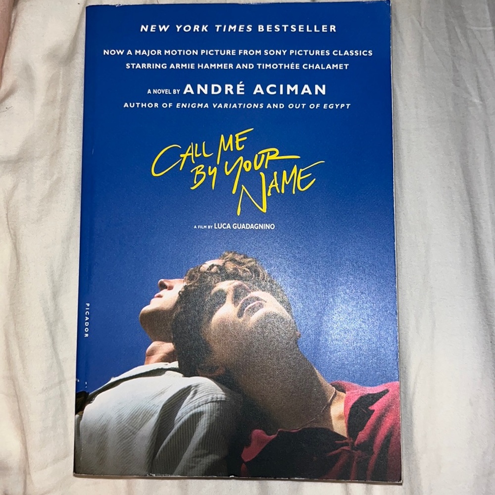 Call me by your name by André Aciman